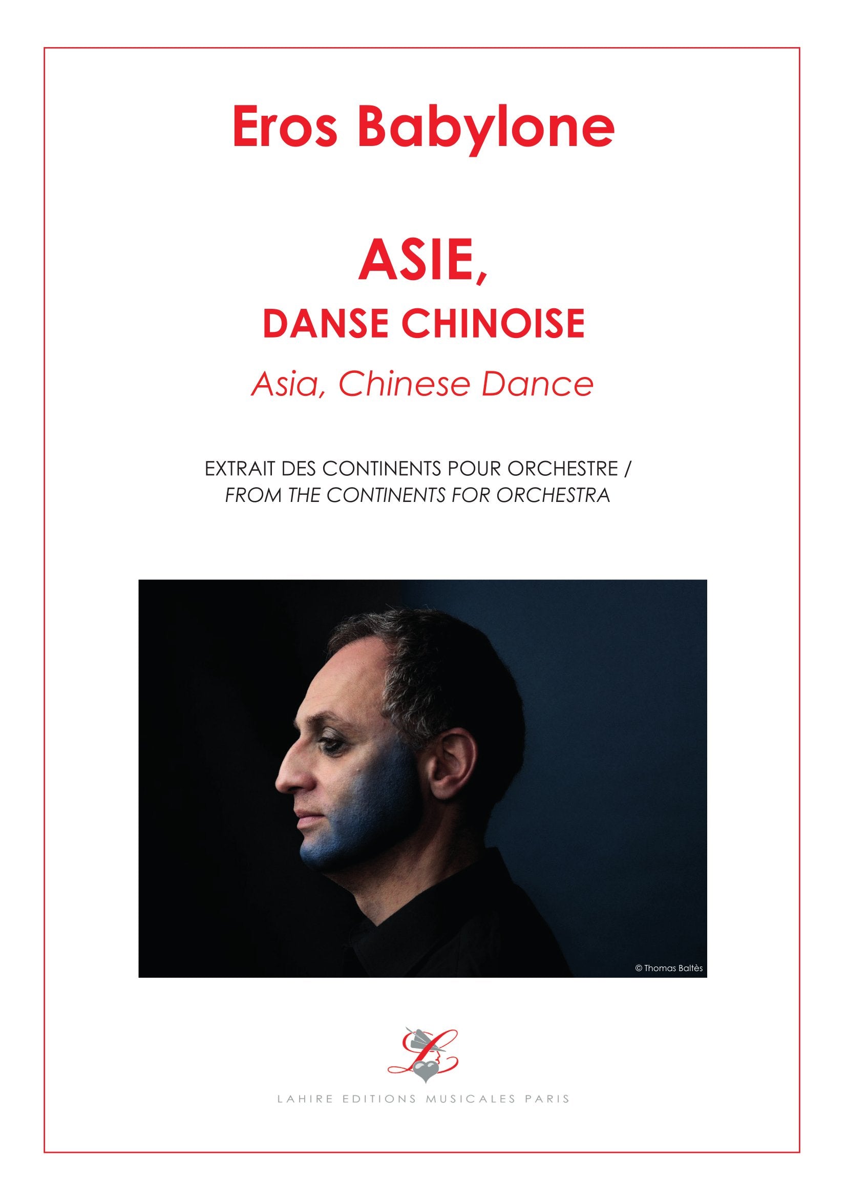 LES CONTINENTS - 2. Asie, Danse chinoise, 35 pages, (IV+31) (v.o)