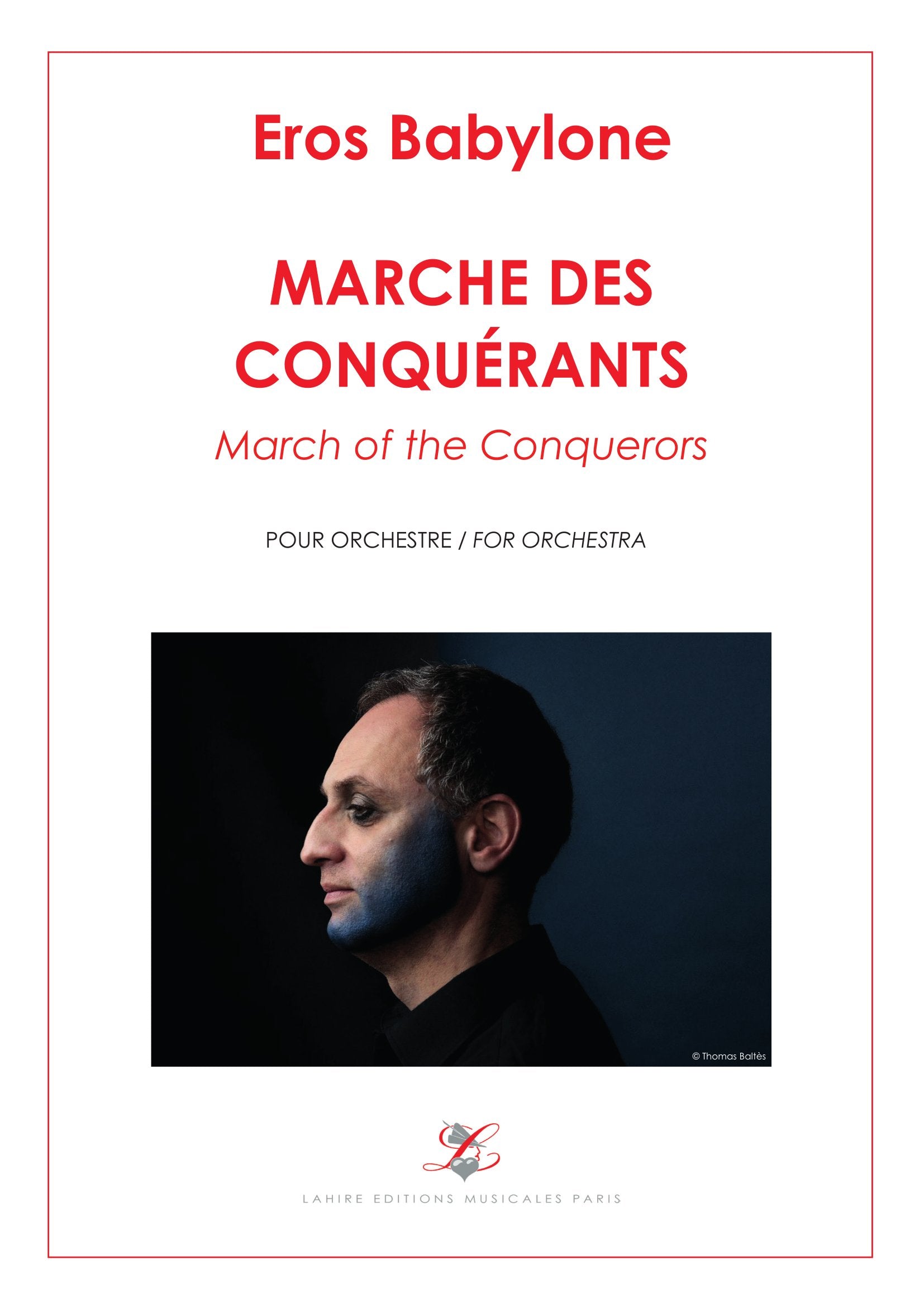 MARCHE DES CONQUERANTS - Pour orchestre, 22 pages, (II+20) (v.o)
