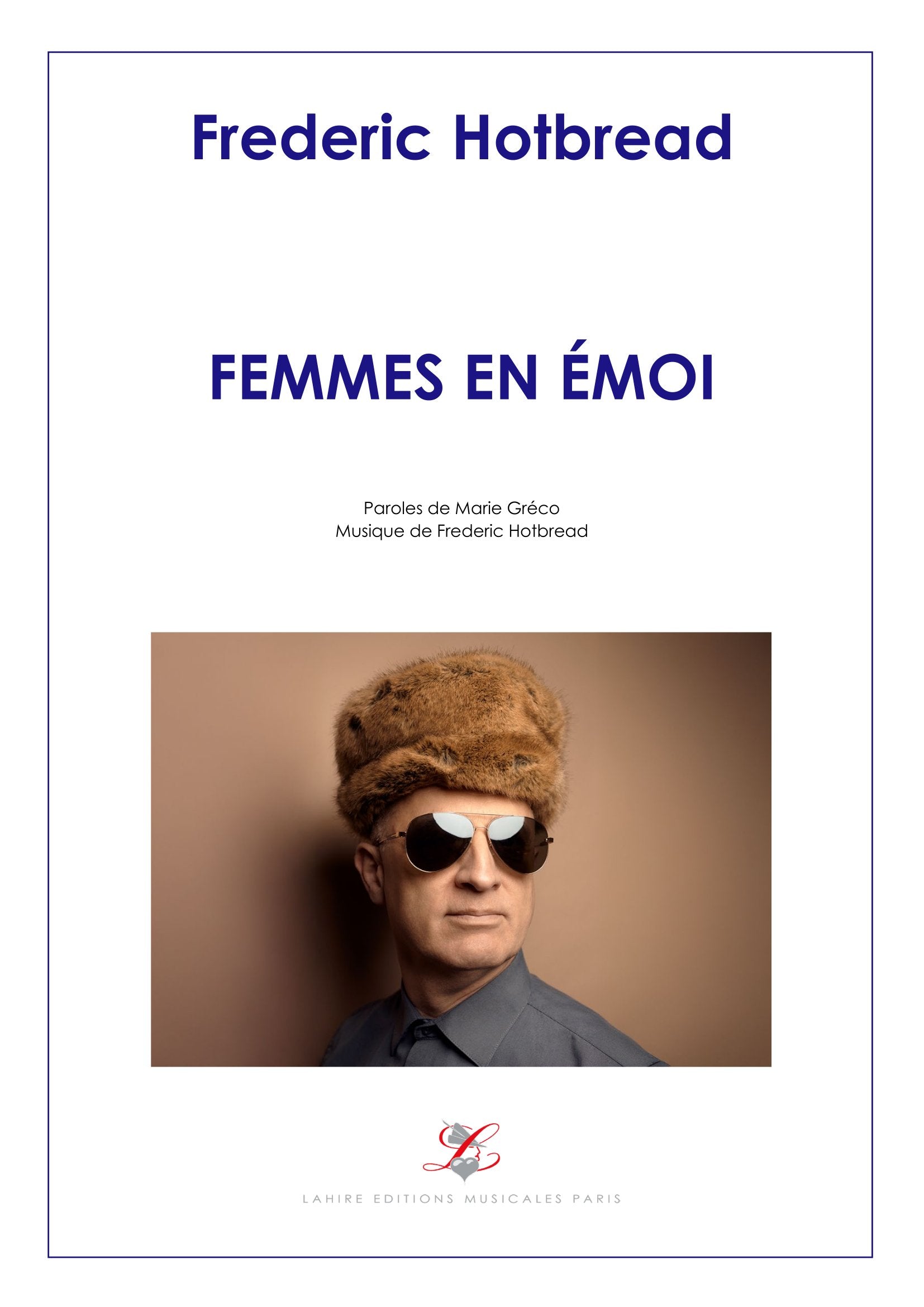 FEMMES EN EMOI  - Pour voix et piano, 9 pages (IV+5)