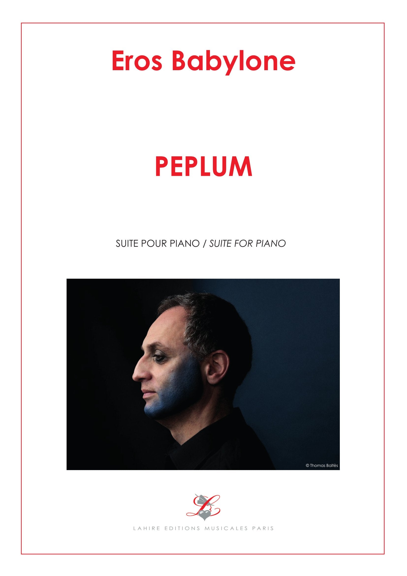 PEPLUM - Suite pour piano, partition intégrale, 33 pages, (IV+29)